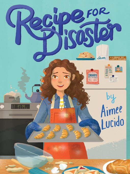 Title details for Recipe for Disaster by Aimee Lucido - Wait list